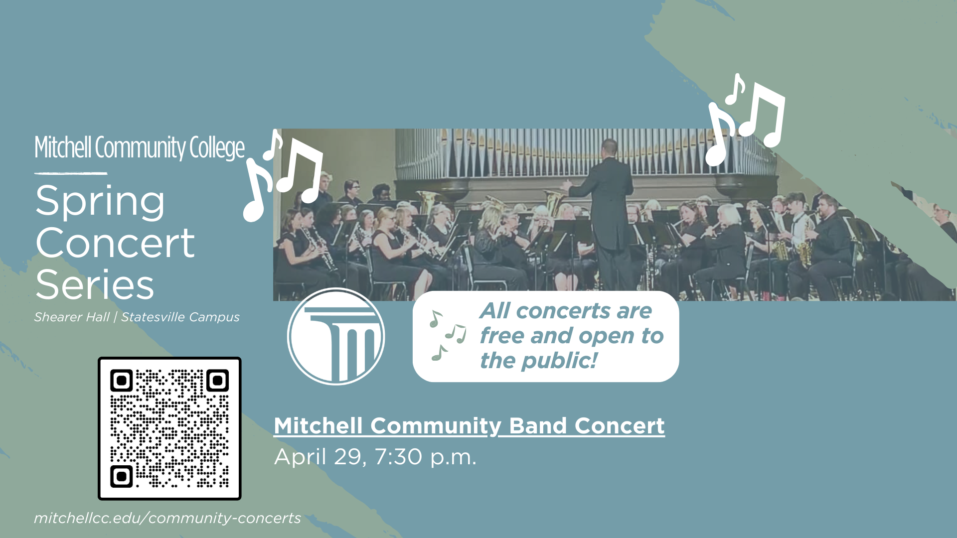 Banner that reads "Mitchell Community College Spring Concert Series | Shearer Hall | Statesville Campus | Mitchell Community Band Concert - April 29, 7:30 p.m. | Spring Choral Concert - May 7, 7:30 p.m. | All concerts are free and open to the public!". Click the banner to learn more.