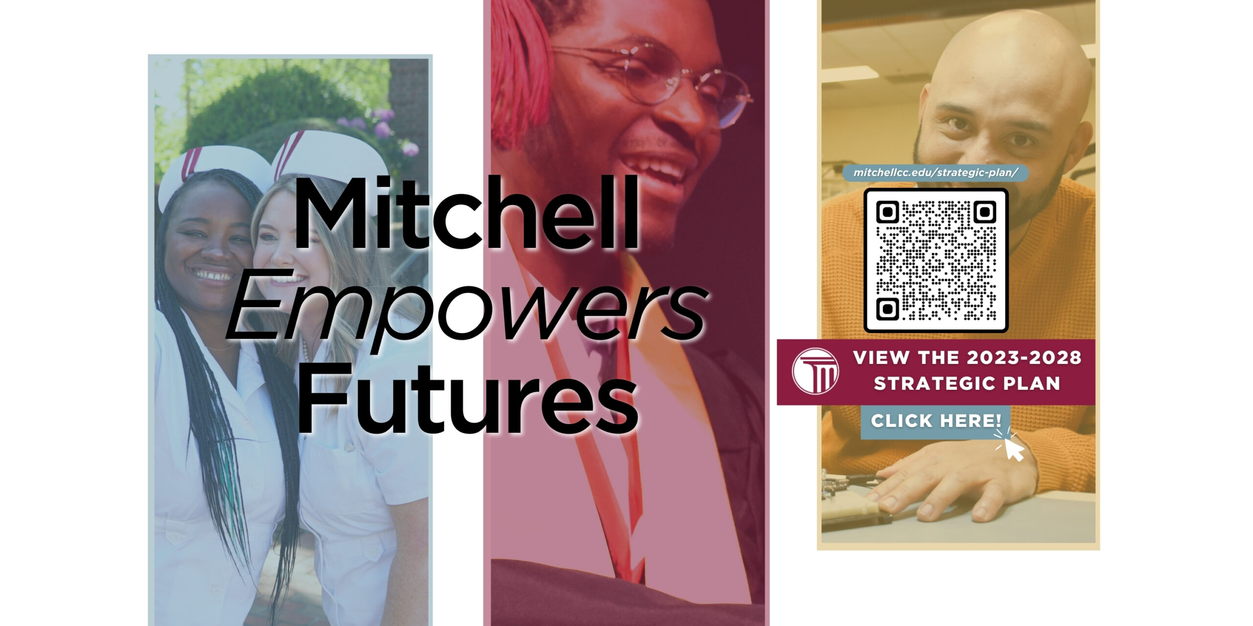 Banner that reads "Mitchell Empowers Futures". Click the banner or visit mitchellcc.edu/strategic-plan/ to view the 2023-2028 Strategic Plan.