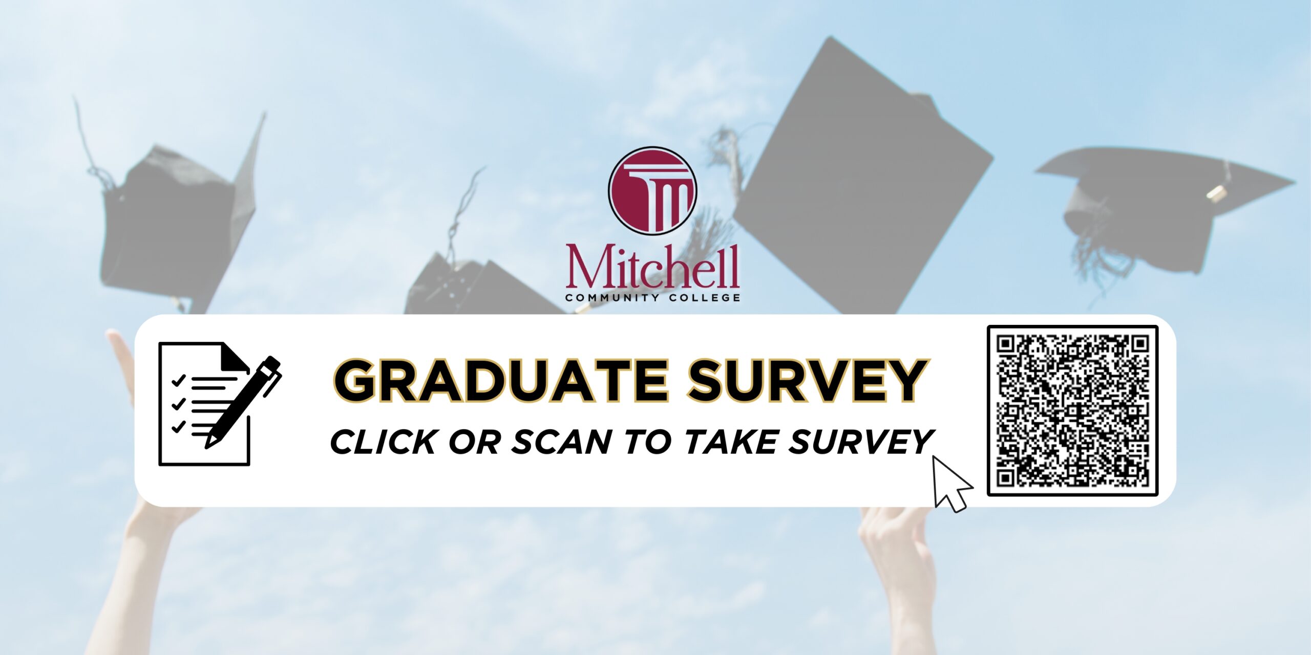 Banner that reads "Graduation Survey". Click the banner or scan the QR code to access the survey.