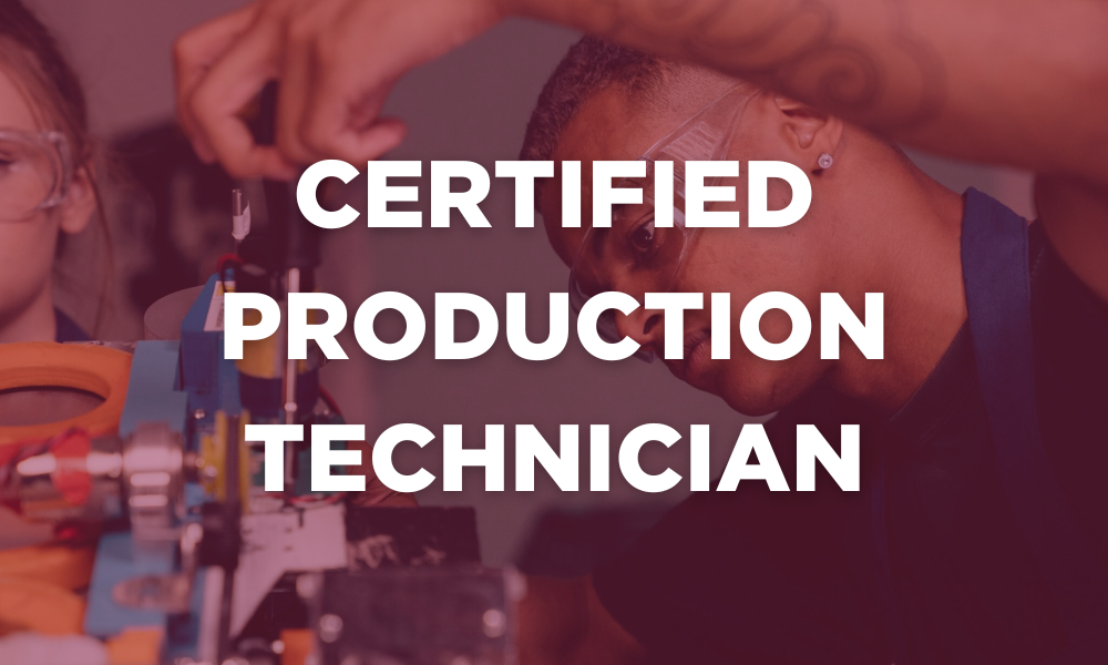 Grafik ki li "Certified Production Technician". Klike pou w aprann plis sou pwogram sa a.