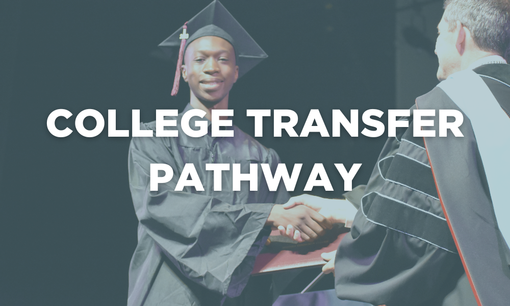 Banner mit der Aufschrift „College Transfer Pathway“.