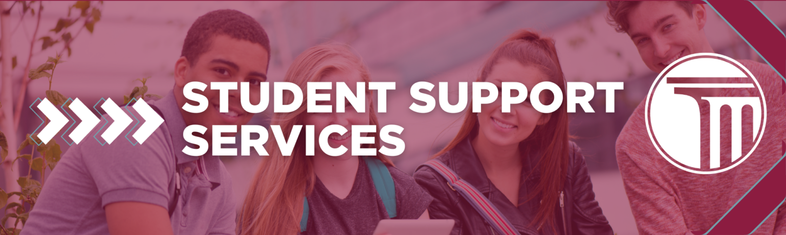 Banner that reads "Student Support Services".