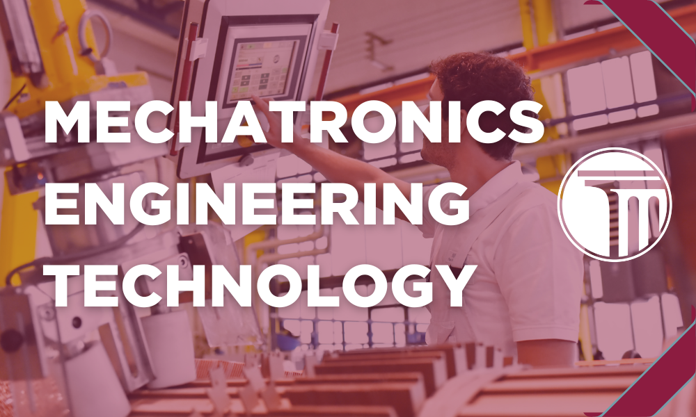Banner na may nakasulat na "Mechatronics Engineering Technology".