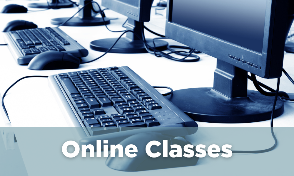 Click this image to learn more about Online Classes.