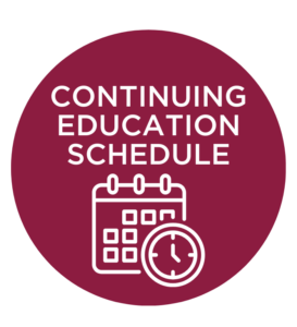 Click this button to view the Continuing Education Schedule.