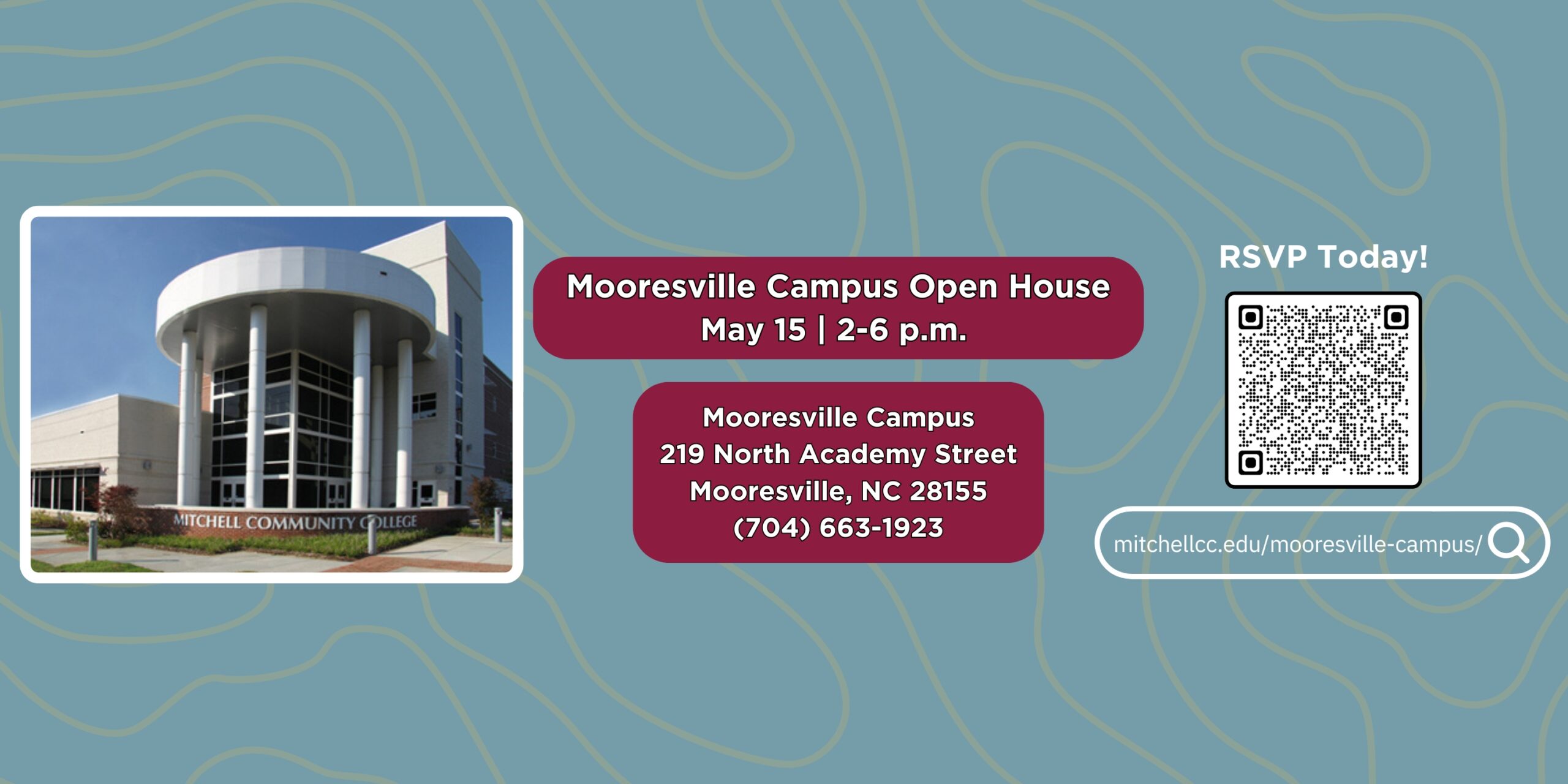Banner ki di "Mooresville Campus Open House | 15 me | 2-6 pm | Mooresville Campus 219 North Academy Street - Mooresville, NC 28155 - (704 663-1923". Klike banyè a pou w aprann plis oswa vizite mitchellcc.edu/mooresville-). kanpis/".