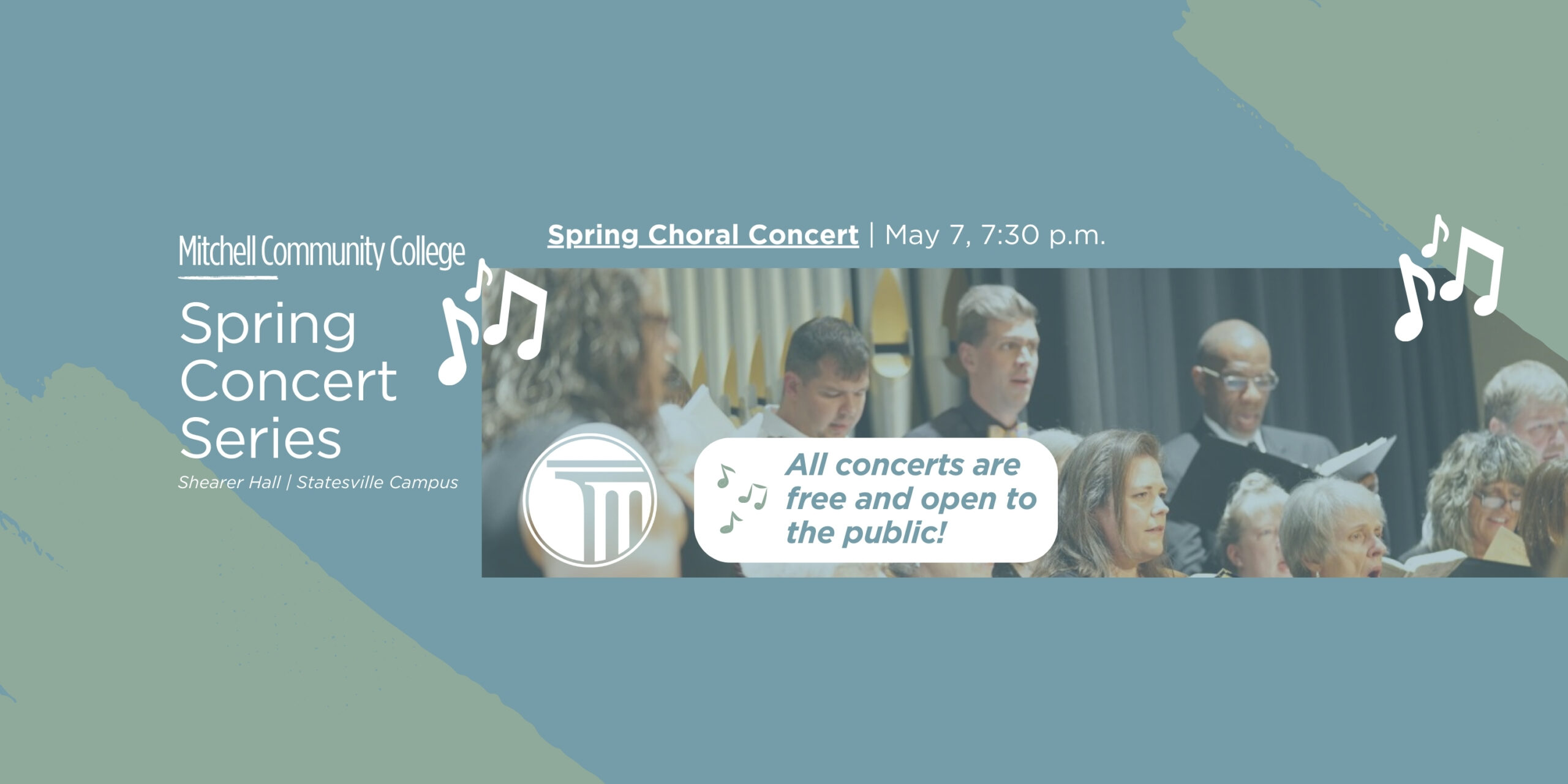 "Mitchell Community College | Bahar Konseri Serisi - Shearer Hall | Statesville | Bahar Koro Konseri - 7 Mayıs 7:30 | Tüm konserler ücretsiz ve halka açıktır!" yazan pankart.
